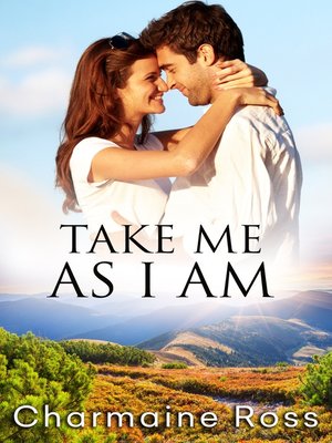cover image of Take Me As I Am